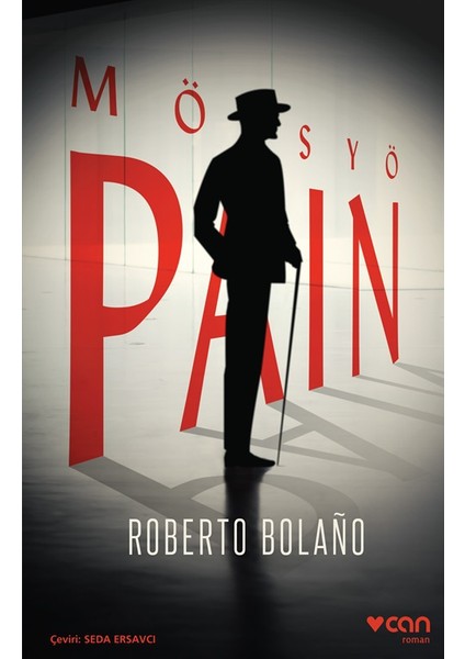 Mösyö Pain - Roberto Bolano