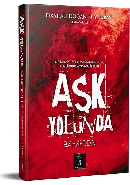 Aşk Yolunda Bahaeddin