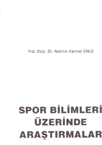 Spor Bilimleri Üzerine Araştırmalar / Namık Kemal Ünlü (2000 Basım) modelleri