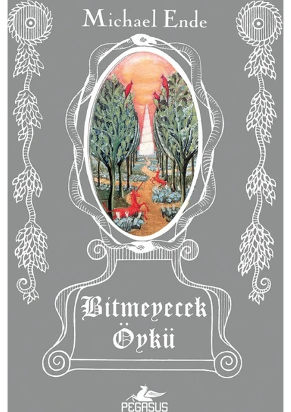 Bitmeyecek Öykü - Michael Ende