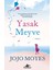 Yasak Meyve - Jojo Moyes 1