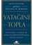 Yatağını Topla:Hayatınızı Ve Belki De Dünyayı Değiştirebilecek Küçük Şeyler - William H. McRaven 1