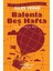 Balonla Beş Hafta - Jules Verne 1