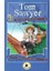 Tom Sawyer (Büyümeden Önce Okunacak Kitaplar) 1