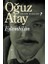 Tutunamayanlar - Tehlikenli Oyunlar - Oyunlarla Yaşayanlar - Korkuyu Beklerken - Bir Bilim Adamının Romanı - Günlük - Eylembilim - 7 Kitap - Oğuz Atay 4