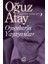 Tutunamayanlar - Tehlikenli Oyunlar - Oyunlarla Yaşayanlar - Korkuyu Beklerken - Bir Bilim Adamının Romanı - Günlük - Eylembilim - 7 Kitap - Oğuz Atay 7
