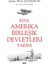 Kısa Amerika Birleşİk Devletleri Tarihi 1