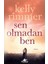 Sen Olmadan Ben - Kelly Rimmer 1