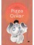 Pizza Ve Oskar 1