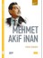 Mehmet Akif İnan - Ferhat Özbadem 1