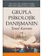 Grupla Psikolojik Danışmanın Temel Kavram Ve İlkeleri 1