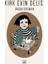 Kırk Evin Delisi - Başak Daşman 1