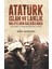 Atatürk İslam Ve Laiklik Halifeliğin Kaldırılması 1