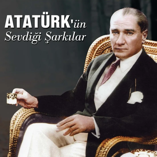 Ertan Sert - Atatürk'ün Sevdiği Şarkılar (Plak)