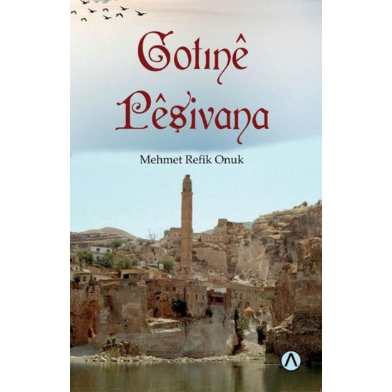 Gotine Peşivana:Kürtçe Atasözleri