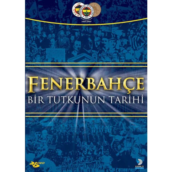 Fenerbahçe Bir Tutkunun Tarihi DVD