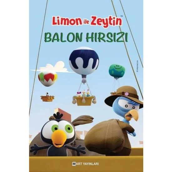 Limon İle Zeytin-Balon Hırsızı