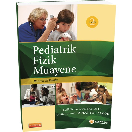 Pediatrik Fizik Muayene Resimli El Kitabı Kitabı Ve Fiyatı