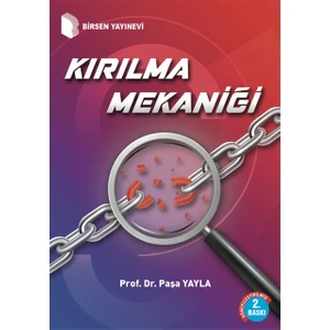 Kırılma Mekaniği - Paşa Yayla