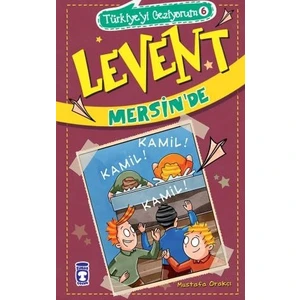 Levent Mersinde / Türkiyeyi Geziyorum 6 - Mustafa Orakçı