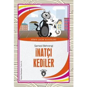 İnatçı Kediler - A. Emre Öktem