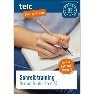 Schreibtraining Deutsch Für Den Beruf B2