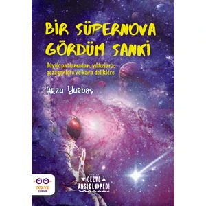 Bir Süpernova Gördüm Sanki - Arzu Yurbaş