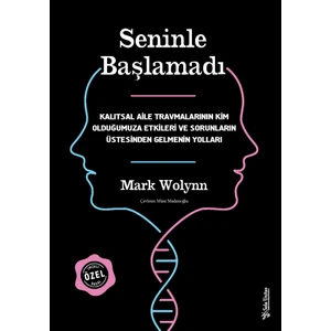 Seninle Başlamadı - Mark Wolynn