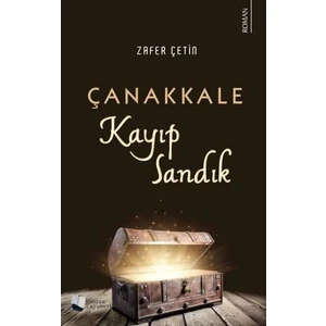 Çanakkale Kayıp Sandık - Zafer Çetin
