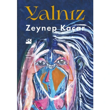 Yalnız - Zeynep