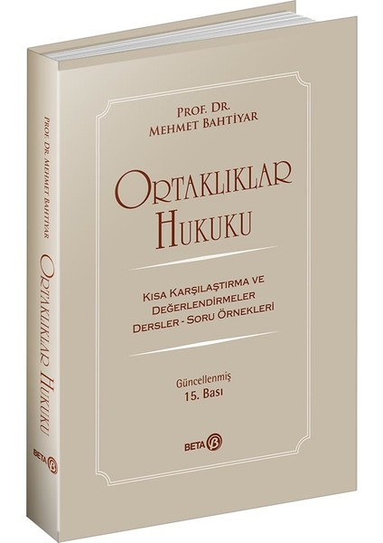 Ortaklıklar Hukuku - Mehmet Bahtiyar