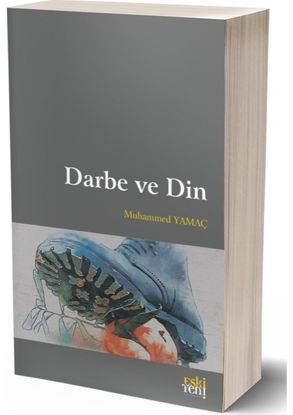 Darbe ve Din - Muhammed Yamaç