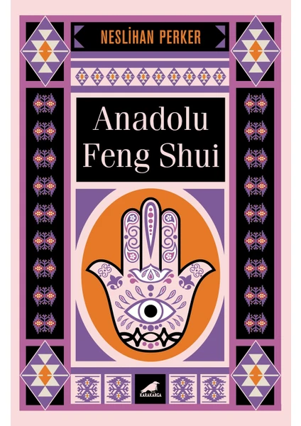 Anadolu Feng Shui - Neslihan Perker