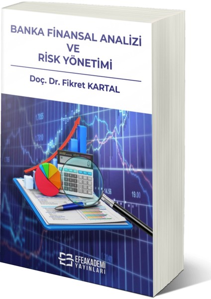 Banka Finansal Analizi ve Risk Yönetimi - Fikret Kartal