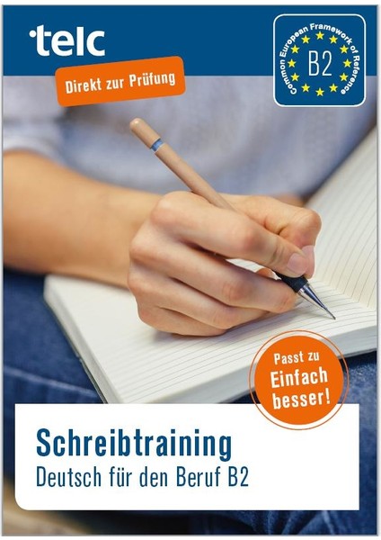 Schreibtraining Deutsch Für Den Beruf B2