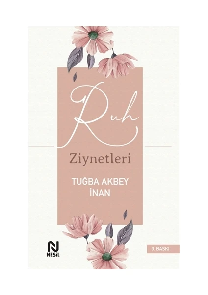 Ruh Ziynetleri - Tuğba Akbey İnan