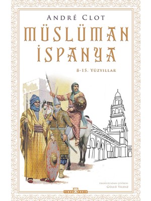 Müslüman Ispanya - Andre Clot