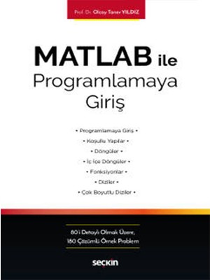 Matlab ile Programlamaya Giriş - Olcay Taner Yıldız