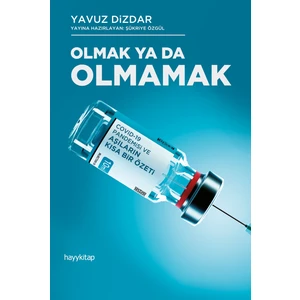 Olmak Ya Da Olmamak - Yavuz Dizdar