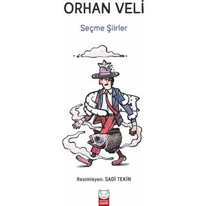 Seçme Şiirler - Orhan Veli Kanık