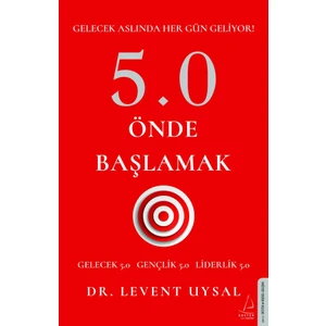 5.0 Önde Başlamak - Levent Uysal