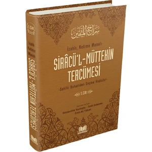 Siracül Müttekin Tercümesi 1. Cilt - Fatih Kalender