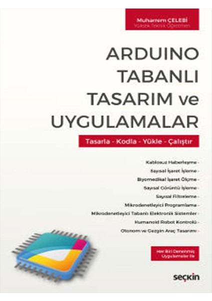 Arduino Tabanlı Tasarım ve Uygulamalar - Muharrem Çelebi
