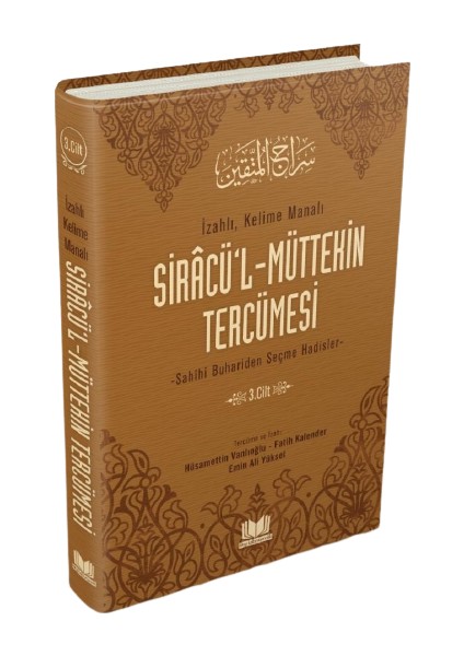 Siracül Müttekin Tercümesi 3. Cilt - Fatih Kalender