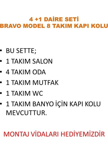 Bravo Rozetli Kapı Kolu Saten 4+1 Daire Seti 8 Takım