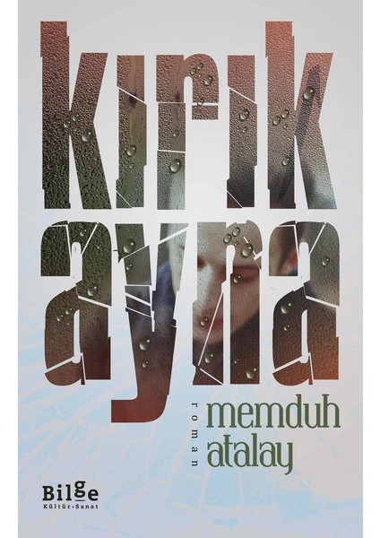 Kırık Ayna - Memduh Atalay