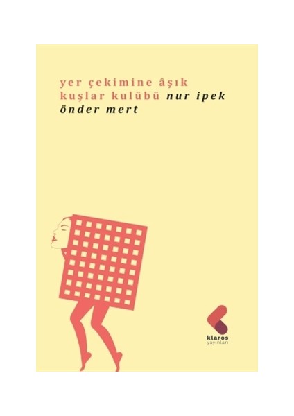 Yer Çekimine Aşık Kuşlar Kulübü