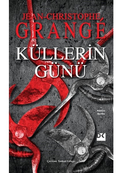 Küllerin Günü - Jean-Christophe Grange