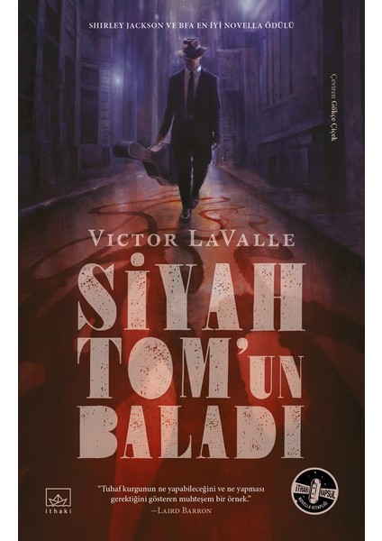 Siyah Tom’un Baladı - Ciltli - Victor Lavalle