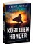 Körelten Hançer - Brent Weeks 1
